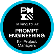 Talking to AI- Prompt Engineering for Project Managers